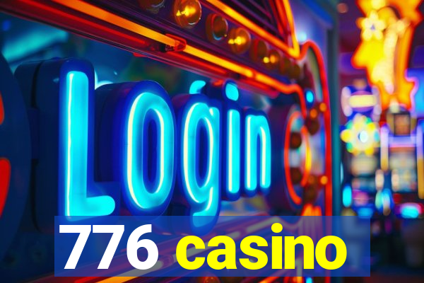 776 casino